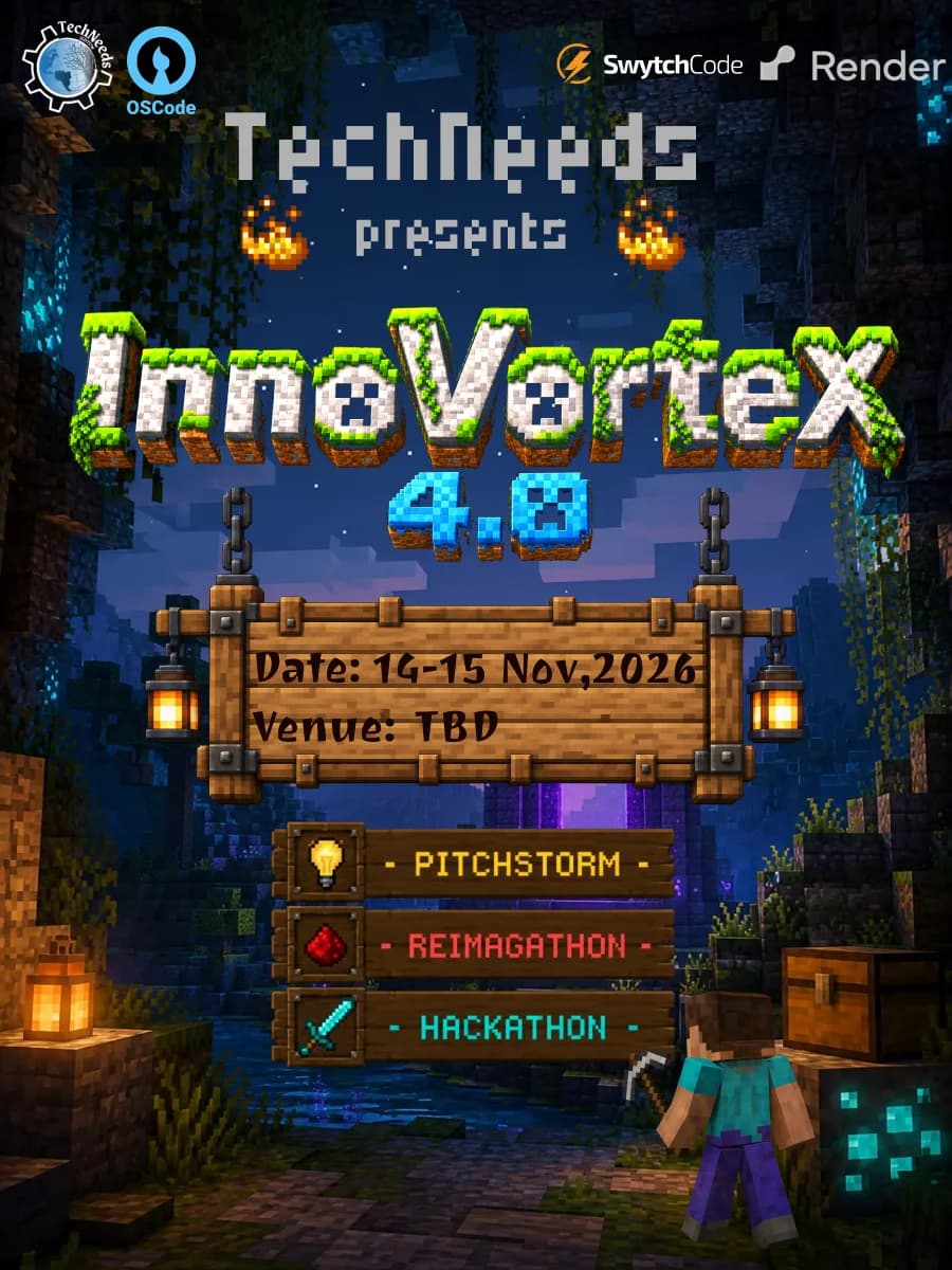 InnoVortex 4.0 - By TechNeeds IGDTUW